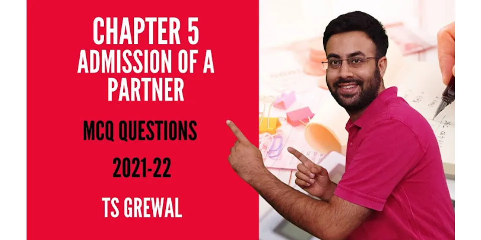 Class 12 Accounts Chapter admission of a partner TS Grewal Solutions 2020