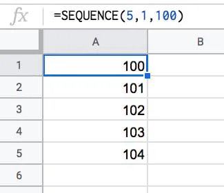 =SEQUENCE(5,1,100)