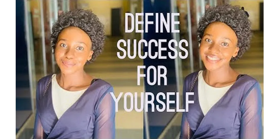How do you define success for yourself personally?