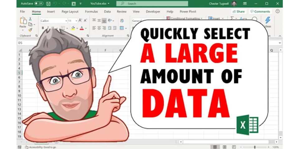 How do you select a large amount of data in Excel?