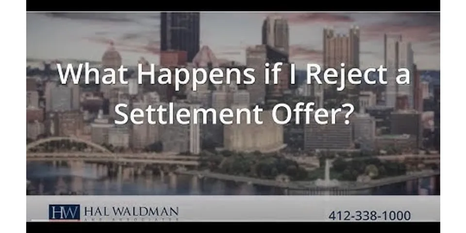 How do you write a letter to reject a settlement offer?