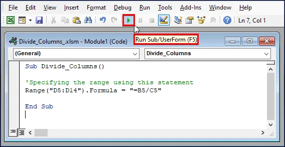 Applying VBA Code to Divide Columns in Excel