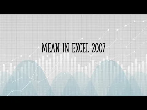 Mean in Excel 2007