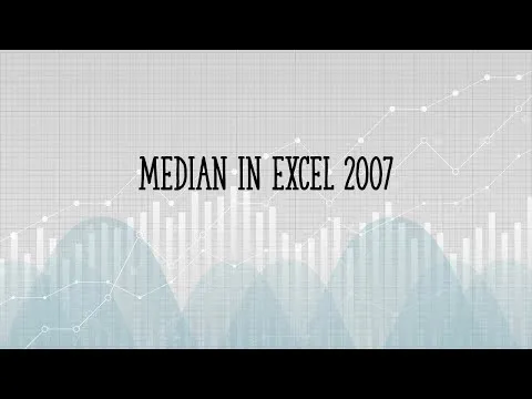 Median in Excel 2007