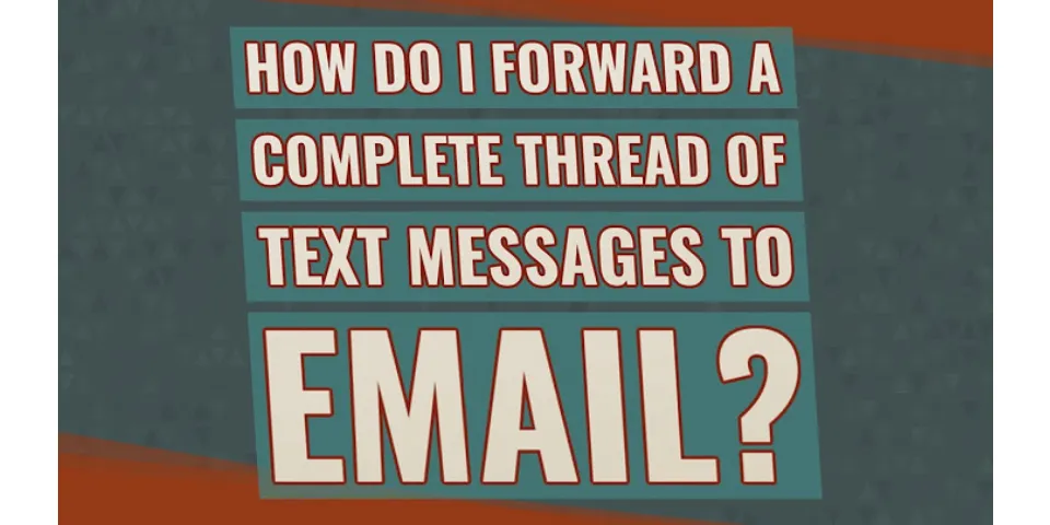 How to forward a text on Android to email