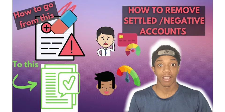 How to remove settled accounts from credit reports