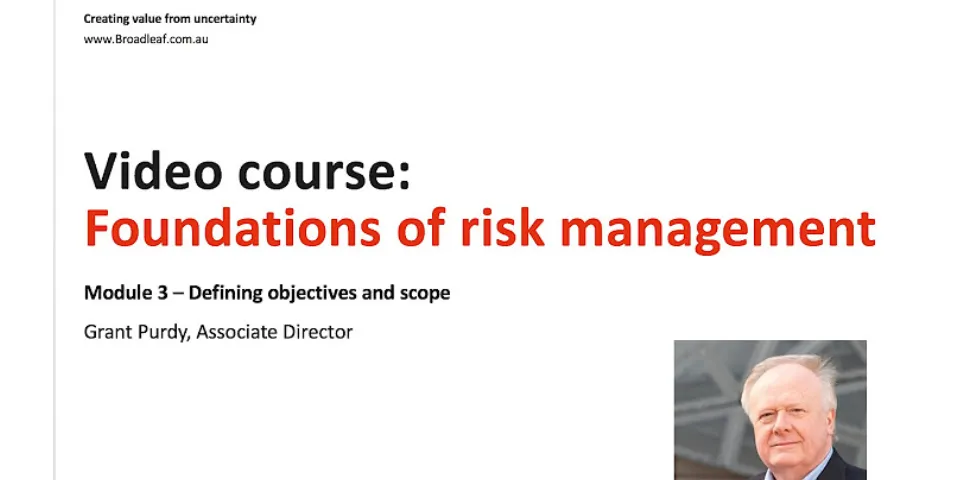 What are the three 3 main approaches to evaluating a risk management process?
