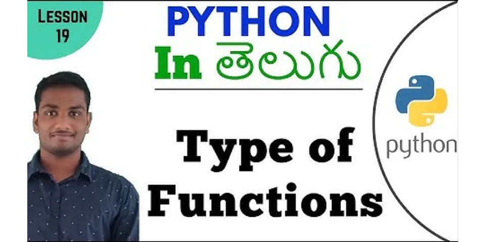 What is function in Python and its types?