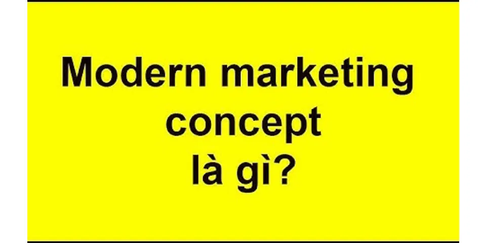What is modern marketing concept how differ from earlier concept