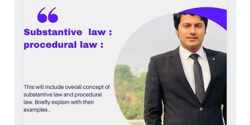 What is substantive law