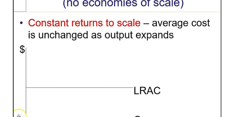 What is the difference between economies Ofscale constant returns to scale and diseconomies Ofscale?
