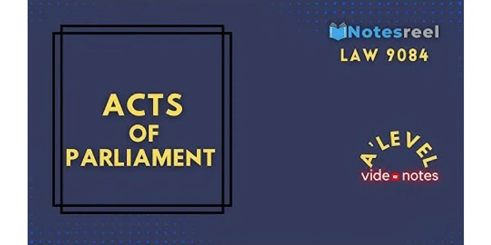 What is the main Act of Parliament?