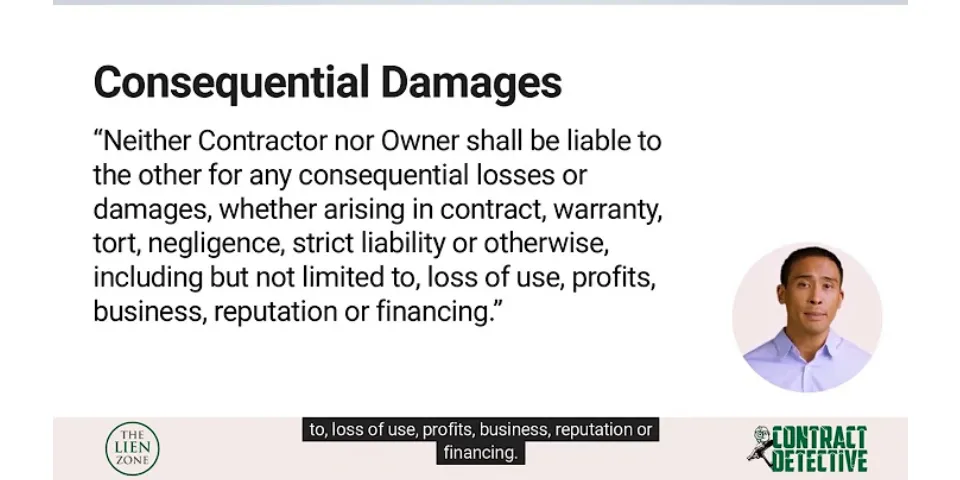 Who is liable for consequential damages?